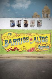  Mi Barrios Altos Querido Poster