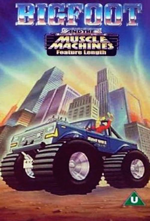 Big Foot And The Muscle Machines Poster