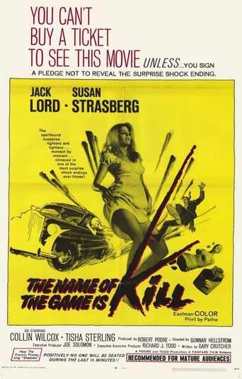  The Name of the Game Is Kill Poster