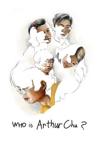  Who is Arthur Chu? Poster