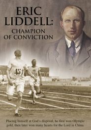  Eric Liddell: Champion of Conviction Poster