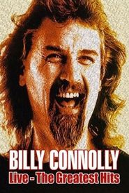  Billy Connolly: Live - The Greatest Hits Poster