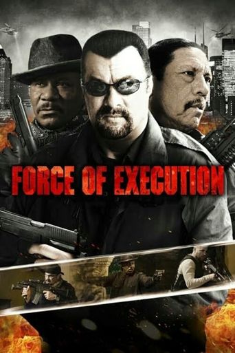  Force of Execution Poster
