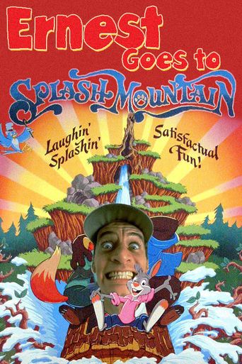  Ernest Goes to Splash Mountain Poster