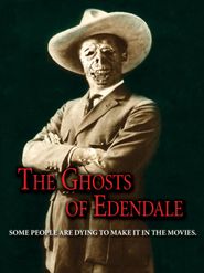  The Ghosts of Edendale Poster