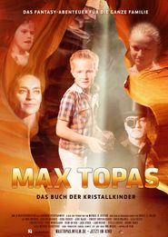  Max Topas - Das Buch der Kristallkinder Poster