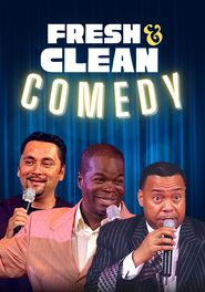  Fresh + Clean Stand Up Comedy Poster