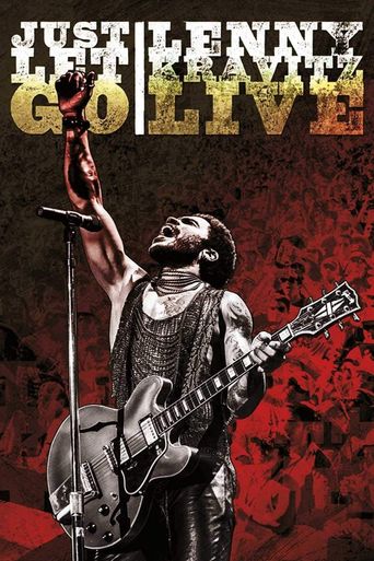  Just Let Go: Lenny Kravitz Live Poster
