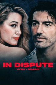  In Dispute: Lively v Baldoni Poster