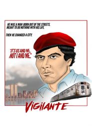  Vigilante: The Incredible True Story of Curtis Sliwa and the Guardian Angels Poster