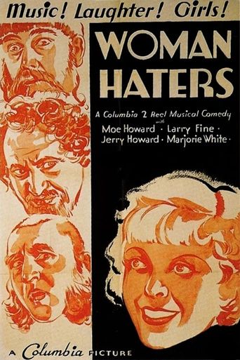  Woman Haters Poster