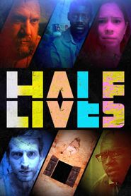  Half Lives Poster