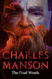  Charles Manson: The Final Words Poster