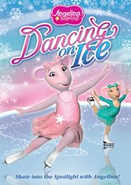  Angelina Ballerina: Dancing on Ice Poster
