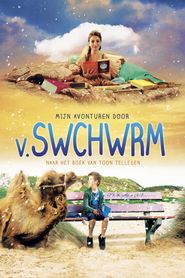  My Adventures by V. Swchwrm Poster