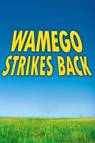  Wamego Strikes Back Poster