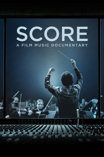  Score: A Film Music Documentary Poster