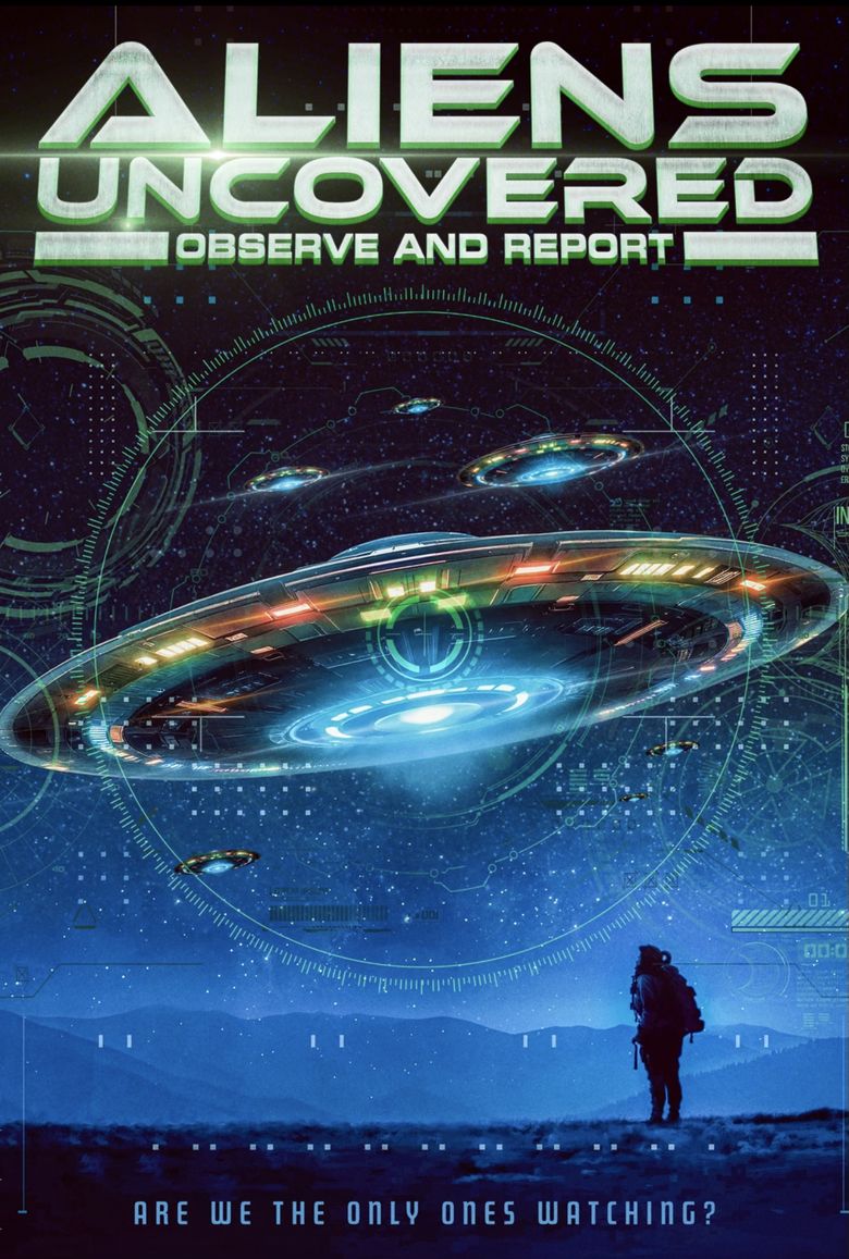 Aliens Uncovered: Observe & Report