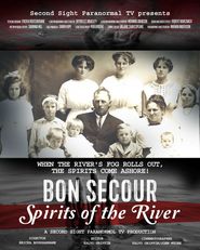  Second Sight Paranormal TV Bon Secour Spirits of the River Poster