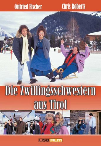 Die Zwillingsschwestern aus Tirol Poster