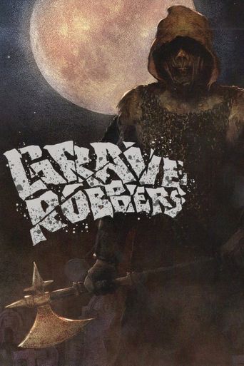  Grave Robbers Poster
