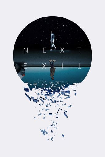  Next Exit Poster