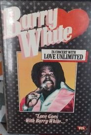  Barry White in Concert with Love Unlimited Poster
