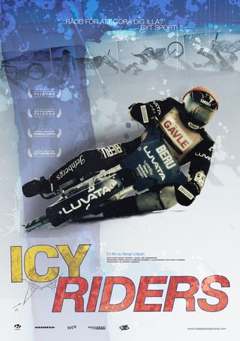 Icy Riders (2009): Where to Watch and Stream Online | Reelgood