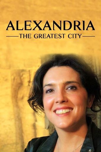  Alexandria: The Greatest City Poster