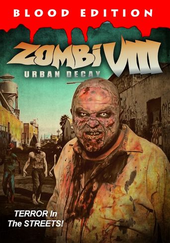  Zombi VIII: Urban Decay Poster