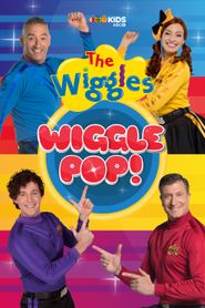  The Wiggles - Wiggle Pop! Poster