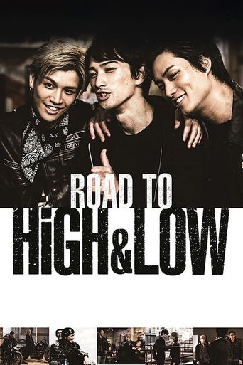  Road To High & Low Poster