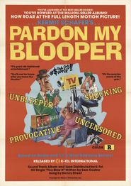  Pardon My Blooper Poster
