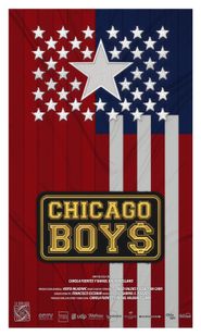  Chicago Boys Poster