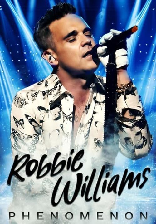 Robbie Williams: Phenomenon poster