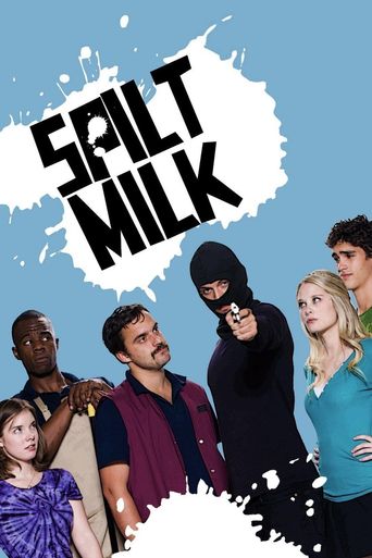  Spilt Milk Poster