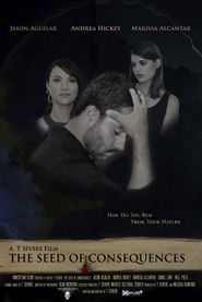  The Seed of Consequences Poster