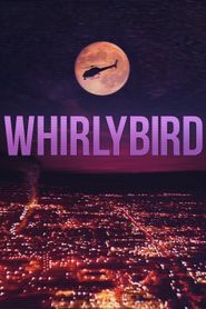 Whirlybird Poster