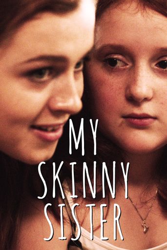  My Skinny Sister Poster