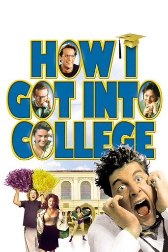  How I Got Into College Poster