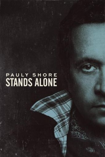 Pauly Shore Stands Alone Poster