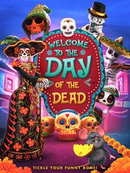  Welcome to the Day of the Dead Poster