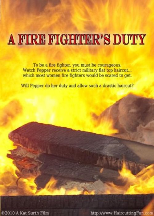 A Fire Fighter's Duty Poster