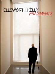  Ellsworth Kelly: Fragments Poster