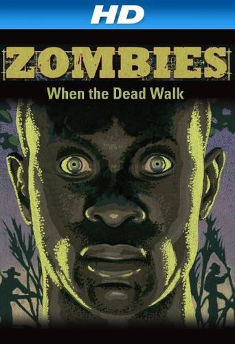  Zombies: When the Dead Walk Poster