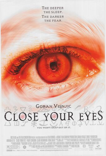  Close Your Eyes Poster