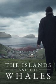  The Islands and the Whales Poster