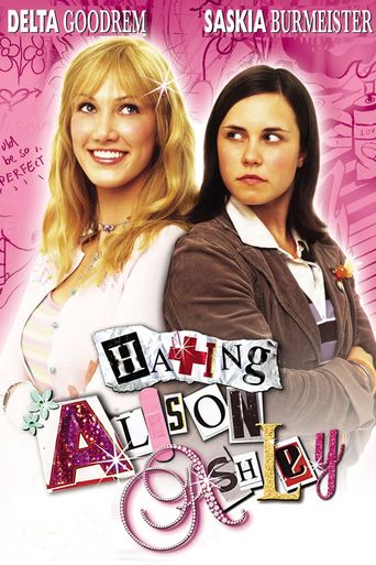  Hating Alison Ashley Poster
