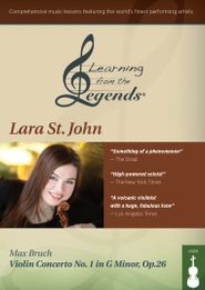  Learning from the Legends: Bruch Violin Concerto No. 1 in G Minor, Op. 26 featuring Lara St. John Poster