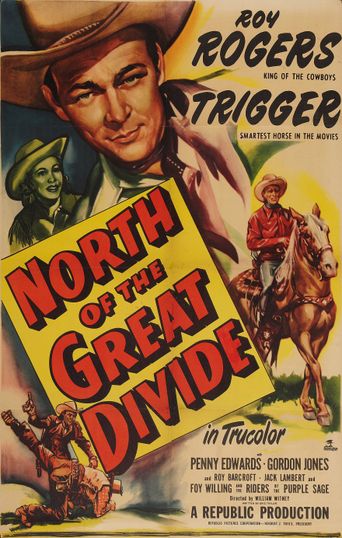  North of the Great Divide Poster